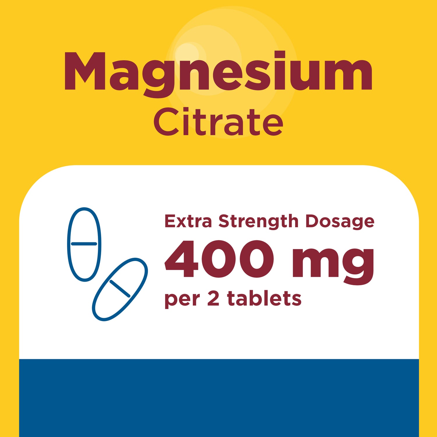 Magnesium Citrate Tablets Extra Strength Dosage High Absorption♦ 400 mg Per 2 Tablets | Magnesium citrate extra strength dosage graphic showing 400 mg magnesium per two tablets.